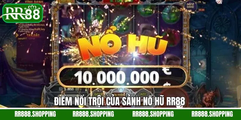 Những điểm mạnh nổi bật cả nổ hũ RR88 Những điểm mạnh nổi bật cả nổ hũ RR88