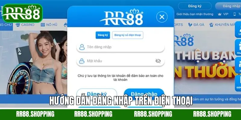 Quy trình các bước đăng nhập RR88 trên thiết bị di động Quy trình các bước đăng nhập RR88 trên thiết bị di động