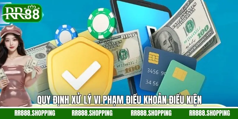 Một vài trường hợp vi phạm điều khoản và cách xử lý Một vài trường hợp vi phạm điều khoản và cách xử lý